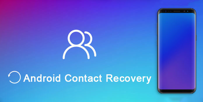 Android contact recovery