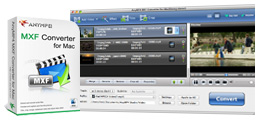 AnyMP4 MXF Converter for Mac