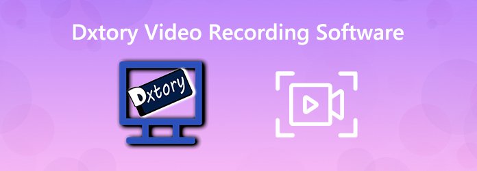 Dxtory Video Recording Software