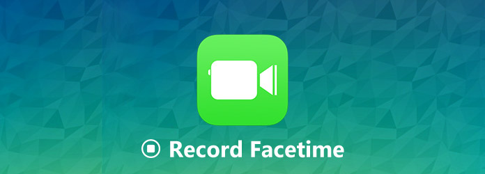 Record FaceTime