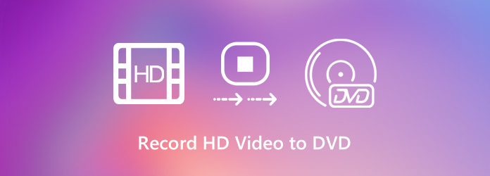 Record HD Video to DVD