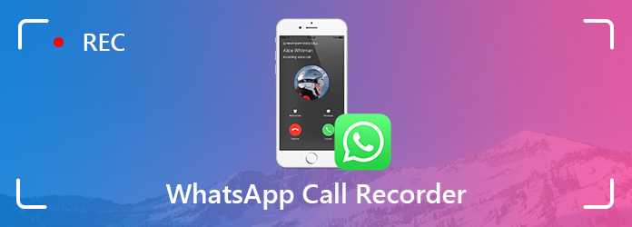 WhatsApp Call Recorder