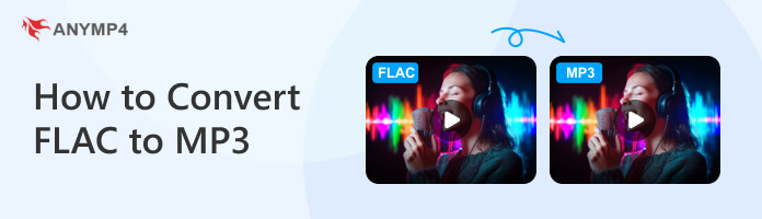 How to Convert FLAC to MP3