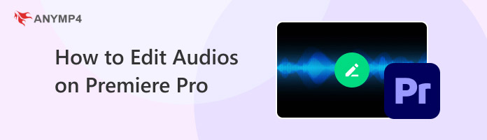 Edit Audio on Premiere Pro