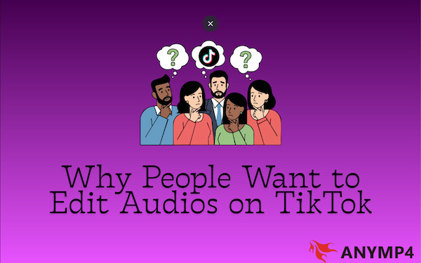 why-edit-tiktok-audio