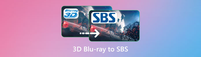 3D Blu-ray naar SBS