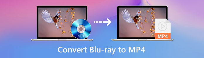 Convert Blu-ray to MP4