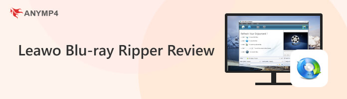 Leawo Blu-ray Ripper áttekintése