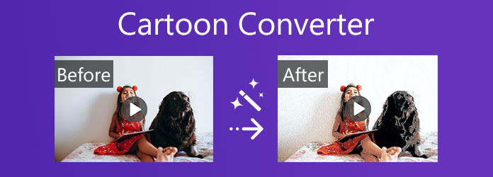 Cartoon Converter - Learn How to Convert Video to Cartoon