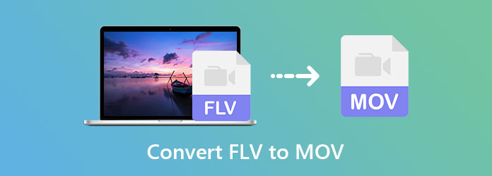 Convert FLV to MOV