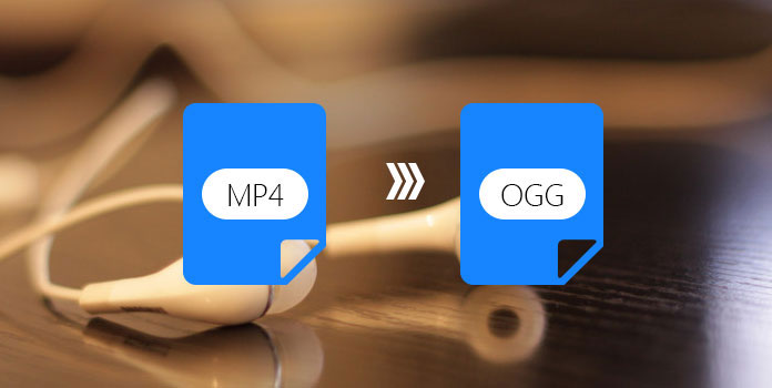 convert MP4 to OGG