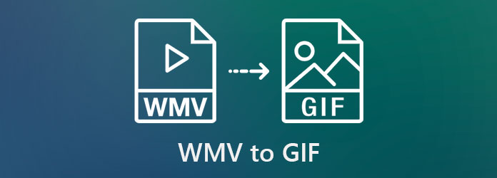 How to Convert WMV to Animated GIF