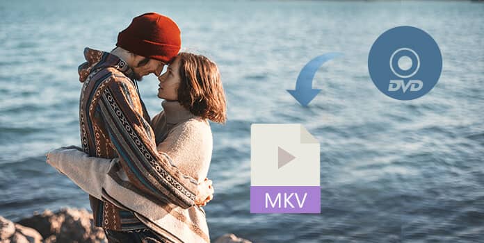 Convert DVD to MKV