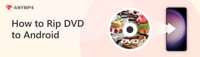 Hur man ripper DVD för Android-enhet