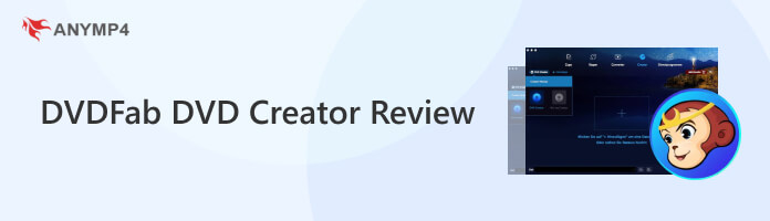 DVDFab DVD Creator Review