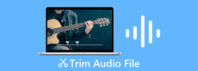 ustabil yderligere Vil have 5 Best Methods to Cut Audio in Windows, Mac, and Online