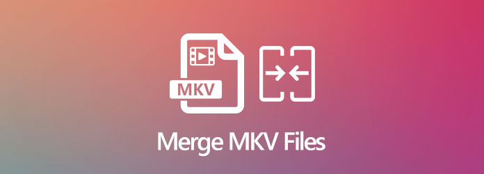 Slå samman MKV-filer