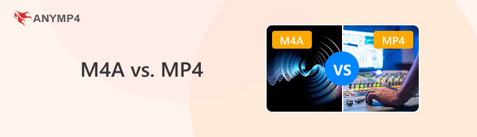 M4A Vs Mp4