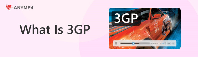 What is 3GP