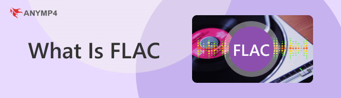 FLAC Nedir?