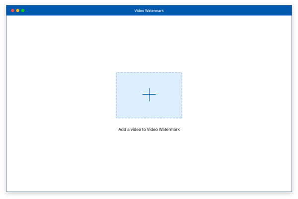Add Video to Add Watermark