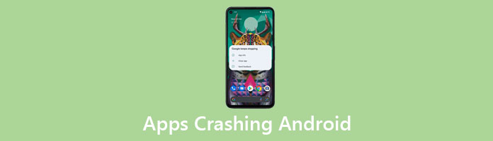 Apps Crashing Android