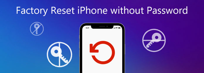 Factory Reset iPhone without Password
