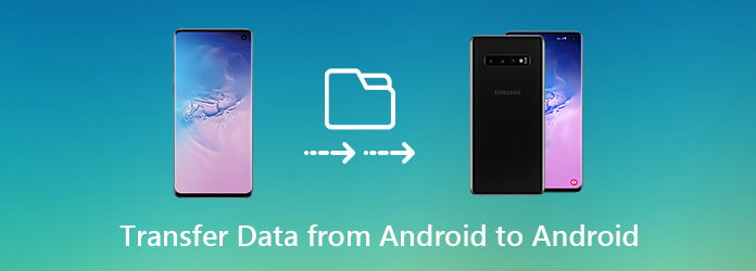 Transfer Data from Android to Android