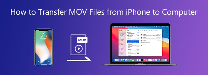 How to Transfer MOV Files from iPhone to Computer