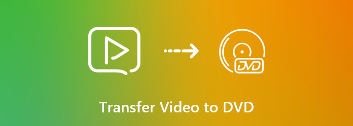 Transfer Video to DVD