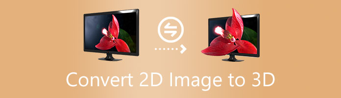 Převést 2D obrázek na 3D