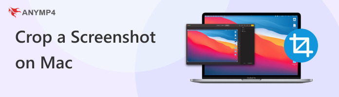 Crop A Screenshot on Mac