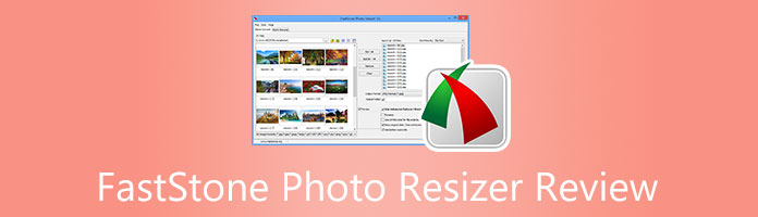 Recenzja FastStone Photo Resizer