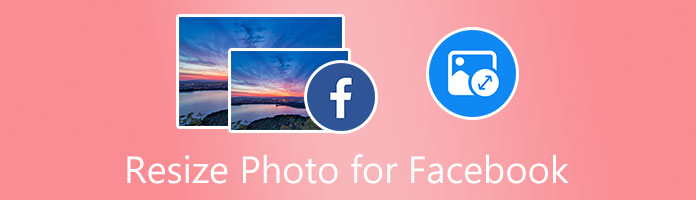 如何為 Facebook 調整照片大小