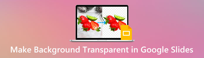Make Background Transparent in Google Slides