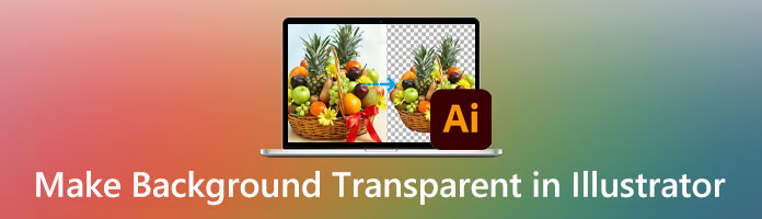 How to Make Background Transparent in Adobe Illustrator