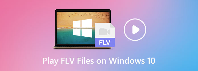 Spela FLV på Windows 10