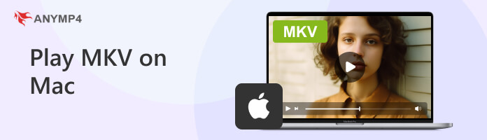 Play MKV on Mac