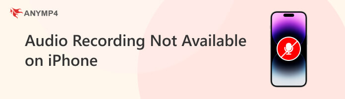 Audio Recording Not Available on iPhone