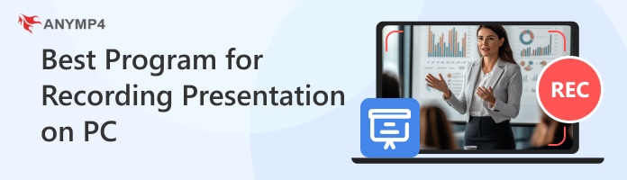 Best Program for Recording Presentation on PC
