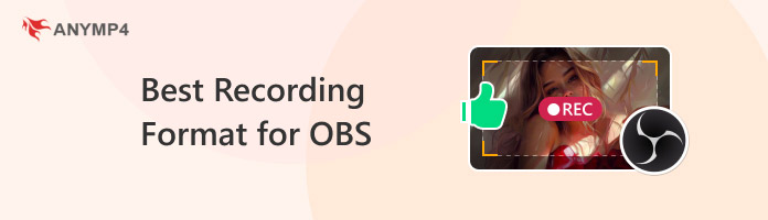 Best Recording Format For Obs