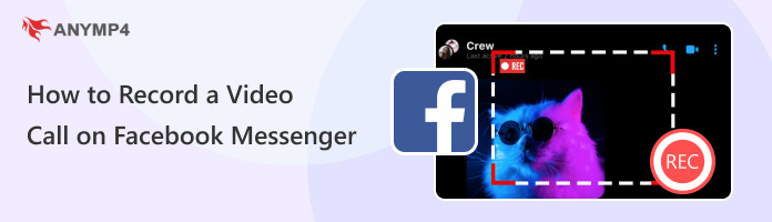 Como gravar uma videochamada no Facebook Messenger