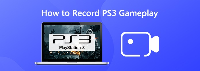 encima Saludar hoy 3 mejores métodos para grabar videos HD de juegos de PS3 en clics