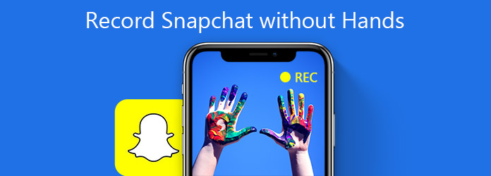 Spela in Snapchat utan händer