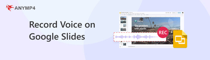 How to Record Voice on Google Slides