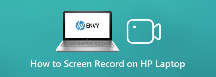 How to Screen Record on HP Laptop