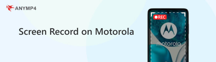 How to Screen Record on Motorola