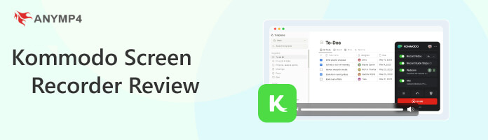 Kommodo Screen Recorder Review