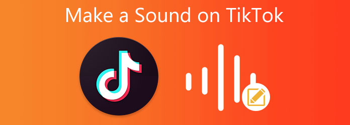 Hacer un sonido en TikTok