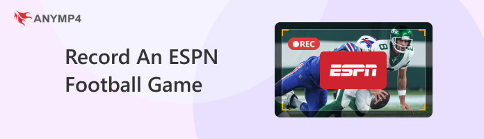 Record A Espn Football Game